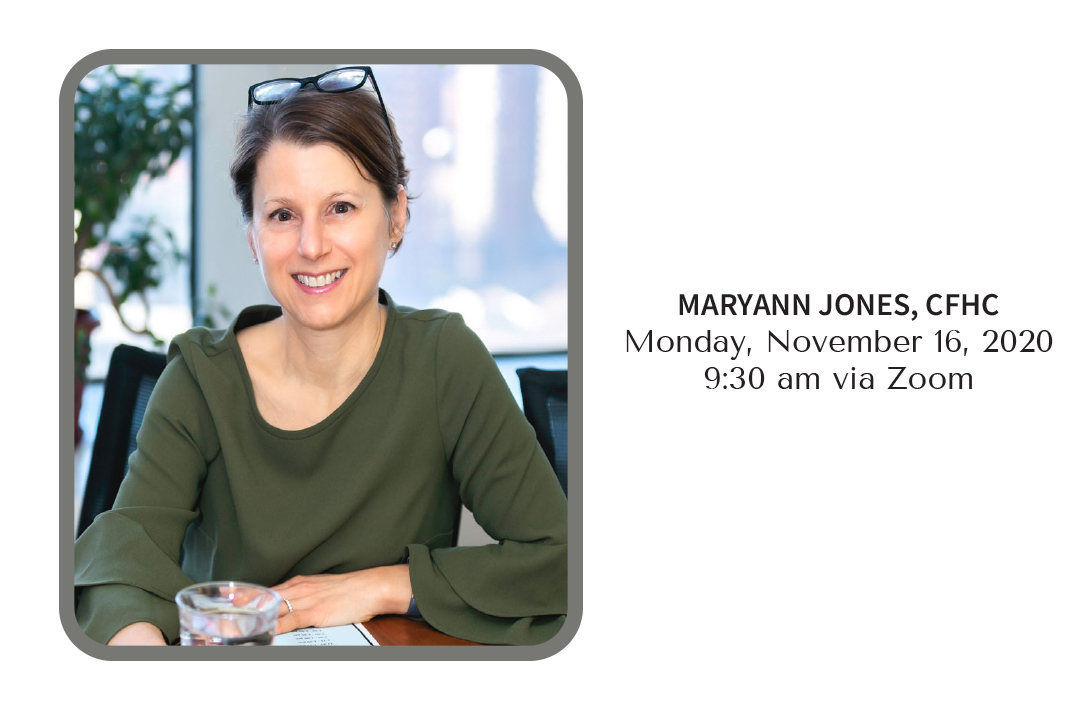 Color graphic with photo of MaryAnn Jones and the date of the event. Monday, November 16th at 9:30am