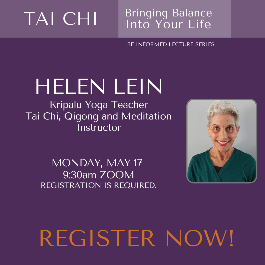 Purple color box with photo of Helen Lein and the following text: TAI CHI Bringing Balance Into Your Life. REGISTER NOW! Monday, May 17th 9:30amZOOM