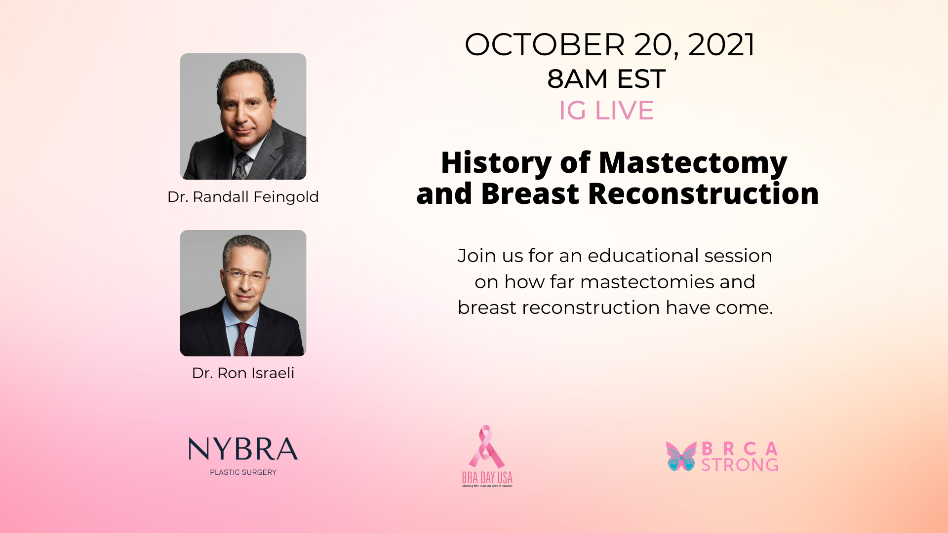 BRA Day promo graphic with thumbnail images of Dr. Feingold and Dr. Israeli for their discussion on History of Mastectomy and Breast Reconstruction.