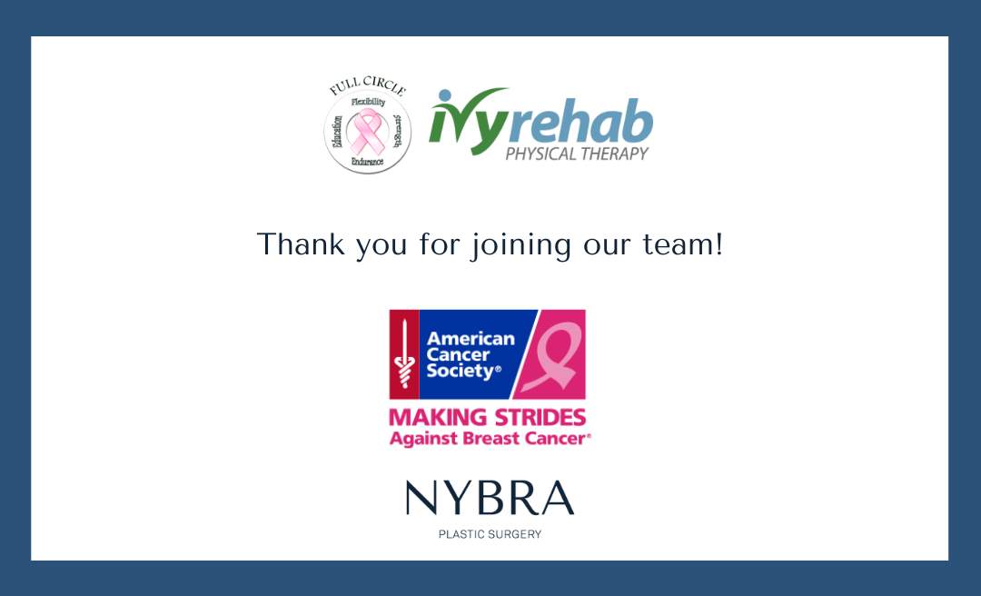 Ivy Rehab x Full Circle Physical Therapy Join NYBRA Plastic Surgery's Making Strides Against Breast Cancer Efforts