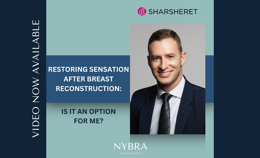 NYBRA Plastic Surgery's Dr. Jonathan Bank's Zoom Live with Sharsheret on Restoring Sensation After Breast Reconstruction: Is It An Option For Me?