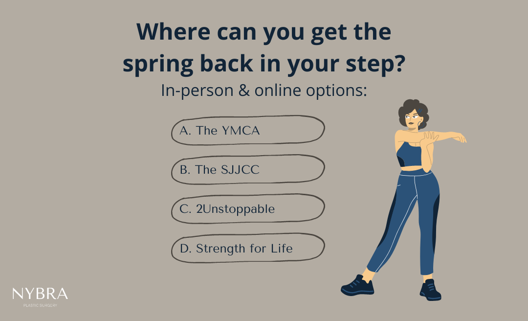 Local and online options to get the spring back in your step with women in blue workout clothes stretching on grey NYBRA Plastic Surgery background.