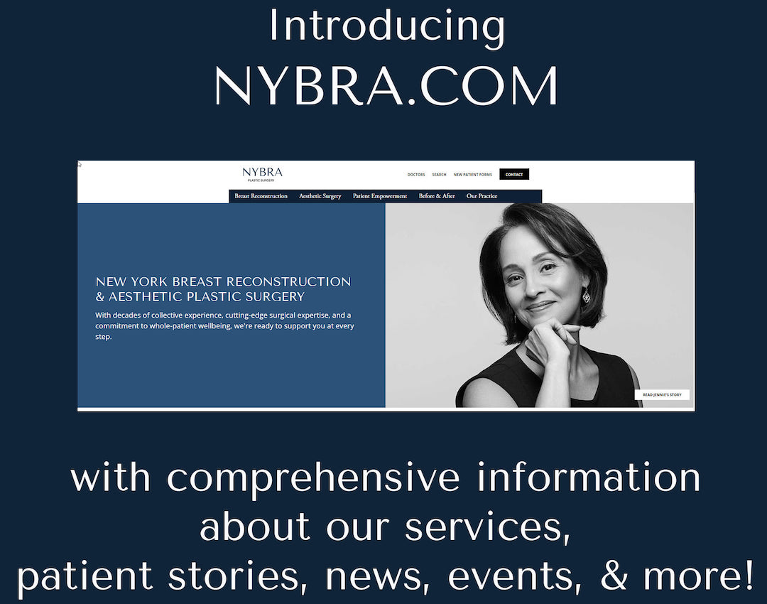 Blue rectangle with screenshot of NYBRA.COM homepage and the following text: Introducing NYBRA.COM with comprehensive information about our services, patient stories, news, events & More!