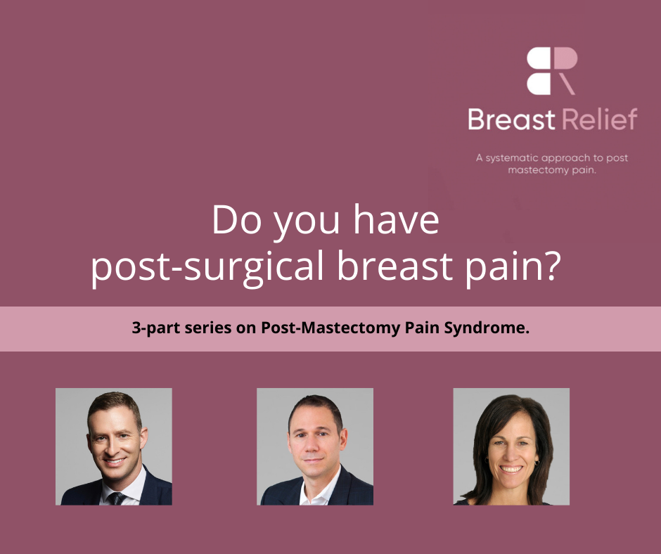 Do You have post-surgical breast pain?