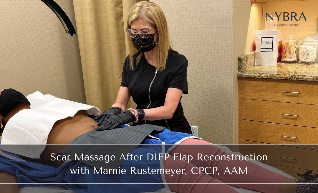 Marnie Rustemeyer CPCP, AAM Scar Massage DIEP Flap