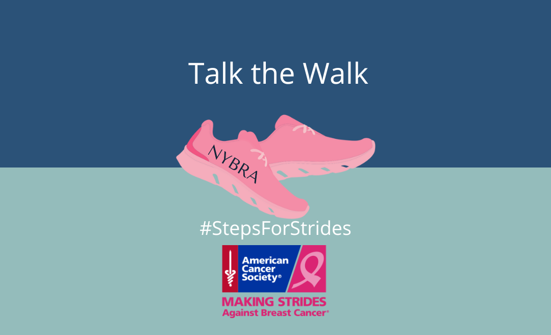 Steps for Strides Talk the Walk