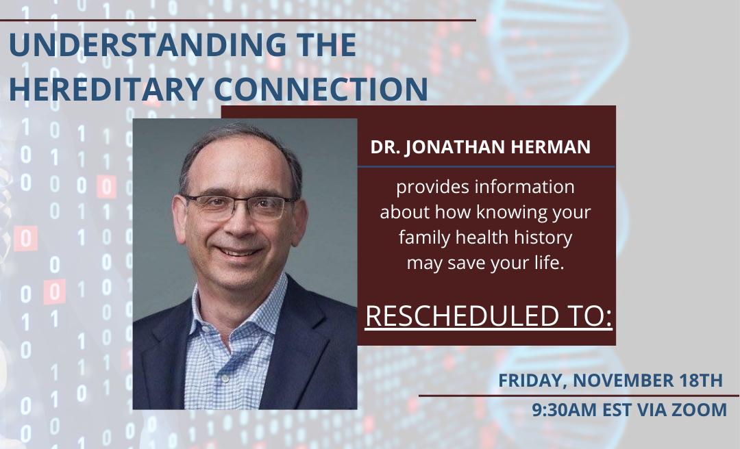 Be Informed Lecture Series with Dr. Jonathan Herman Rescheduled for 11/18 at 9:30AM EST