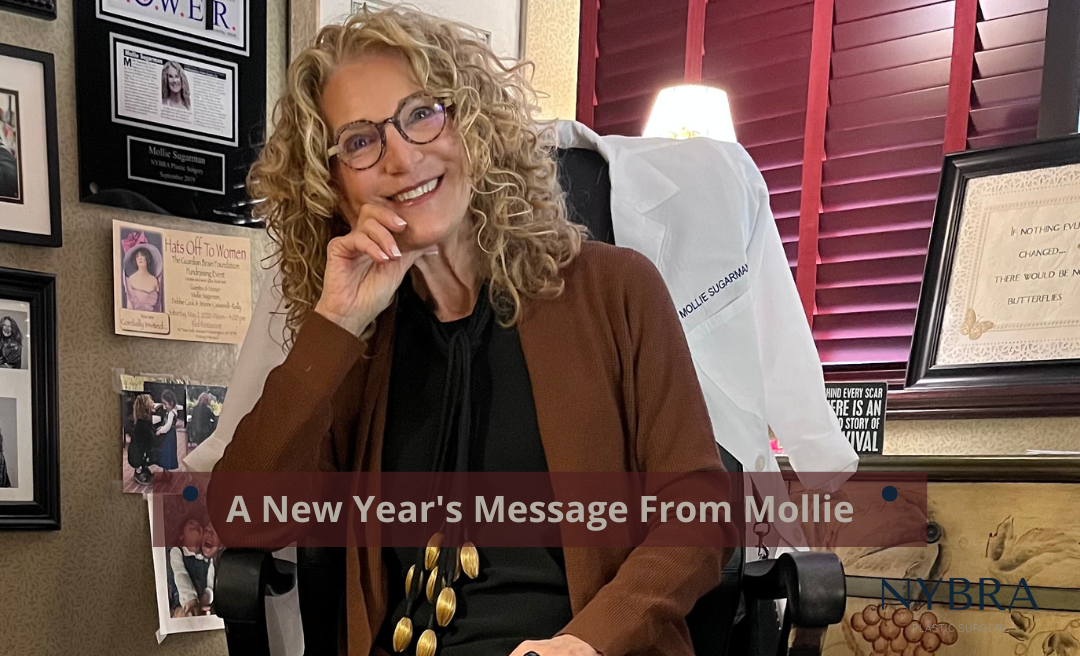 NYBRA Plastic Surgery's Patient Empowerment Program Clinical Director Mollie Sugarman wishing a Happy New Year